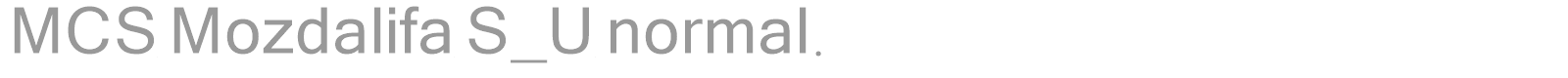 MCS Mozdalifa S_U normal. font preview